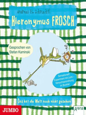 cover image of Hieronymus Frosch. Das hat die Welt noch nicht gesehen